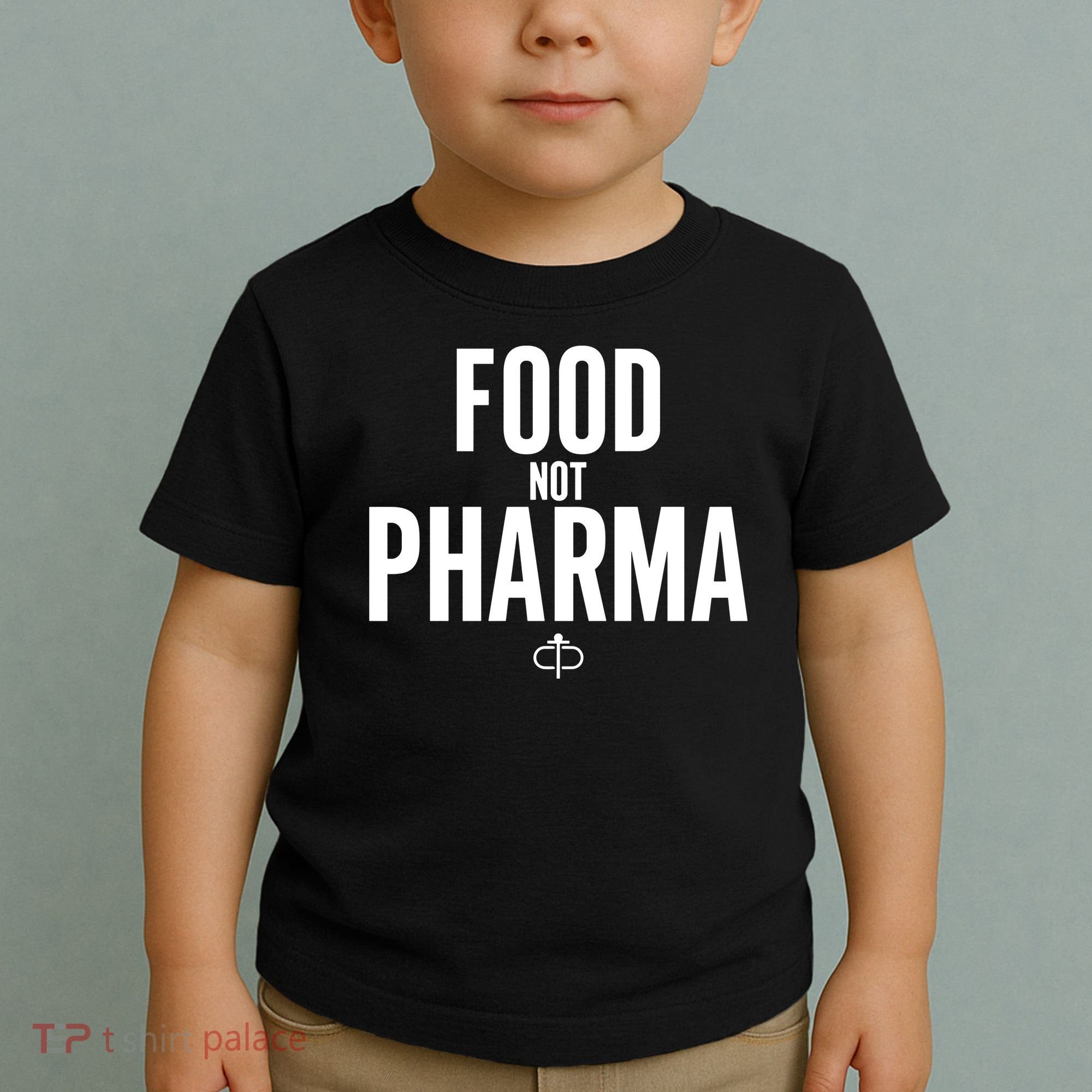 Food Not Pharma Toddler T-Shirt