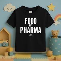 Food Not Pharma Toddler T-Shirt thumb 3