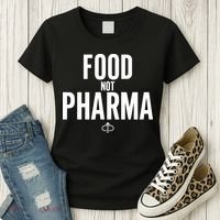 Food Not Pharma Women's T-Shirt thumb 3