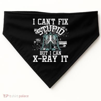 I Can X Ray It Radiologist Radiology Technician USA-Made Doggie Bandana