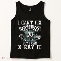 I Can X Ray It Radiologist Radiology Technician Tank Top thumb 2