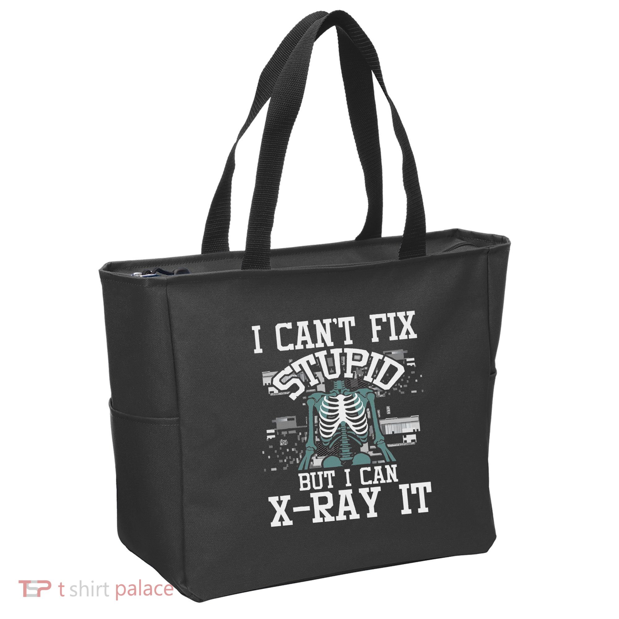 I Can X Ray It Radiologist Radiology Technician Tote Bag