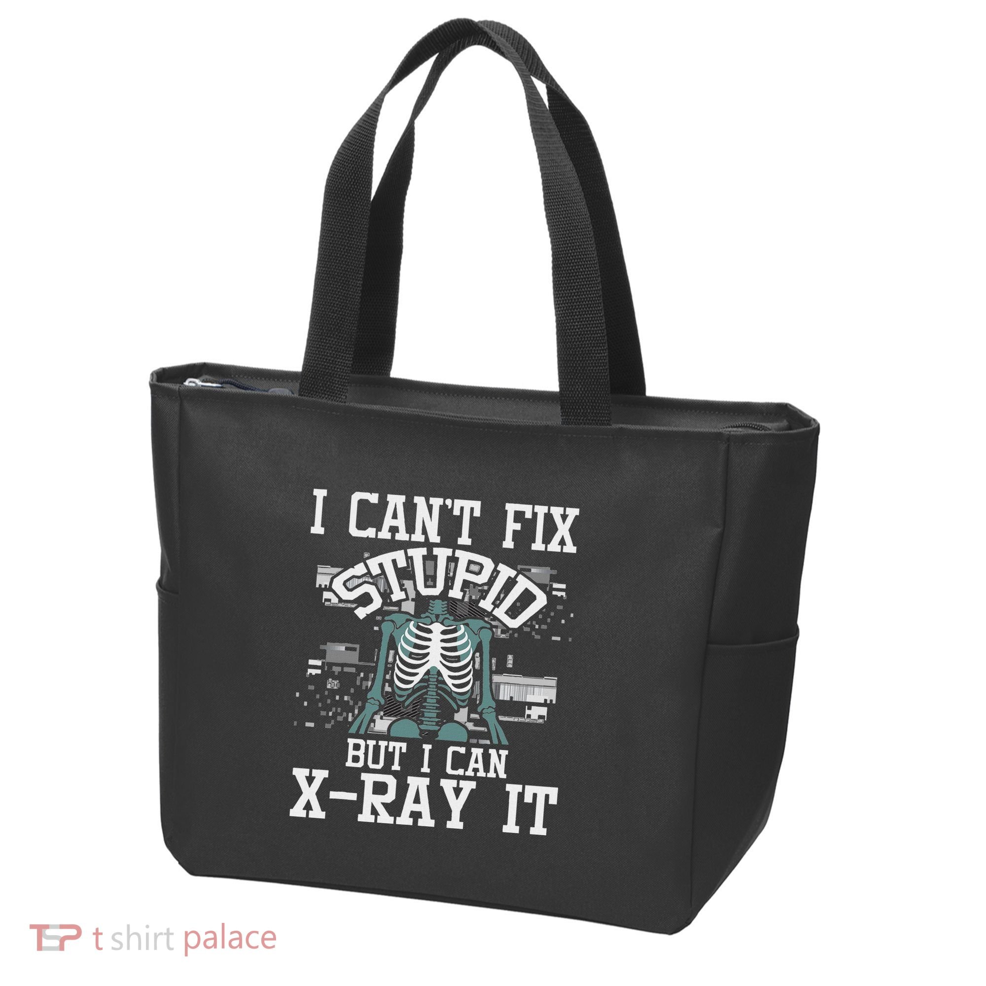 I Can X Ray It Radiologist Radiology Technician Tote Bag