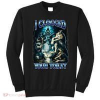 I Clogged Your Toilet Funny Alpha Wolf Brainrot Sweatshirt thumb 0