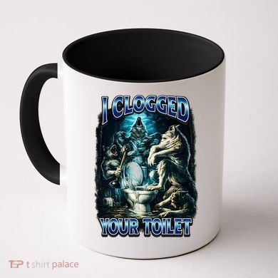 I Clogged Your Toilet Funny Alpha Wolf Brainrot Coffee Mug