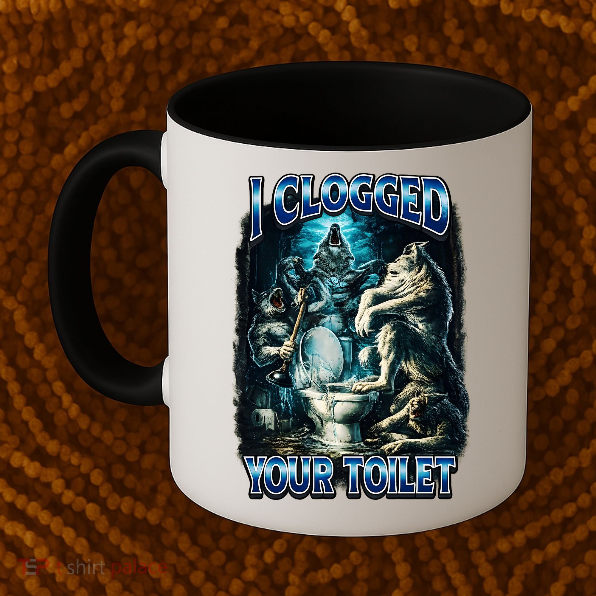 I Clogged Your Toilet Funny Alpha Wolf Brainrot Coffee Mug