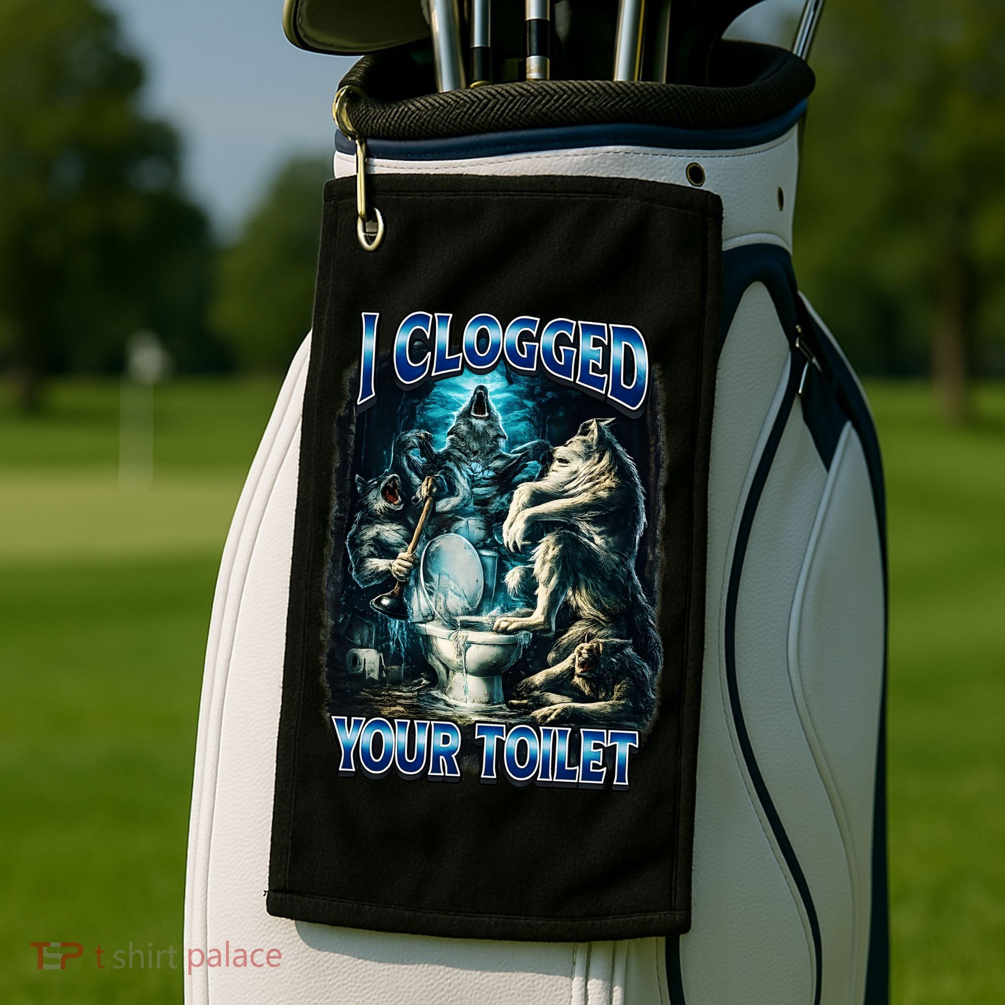 I Clogged Your Toilet Funny Alpha Wolf Brainrot Golf Towel