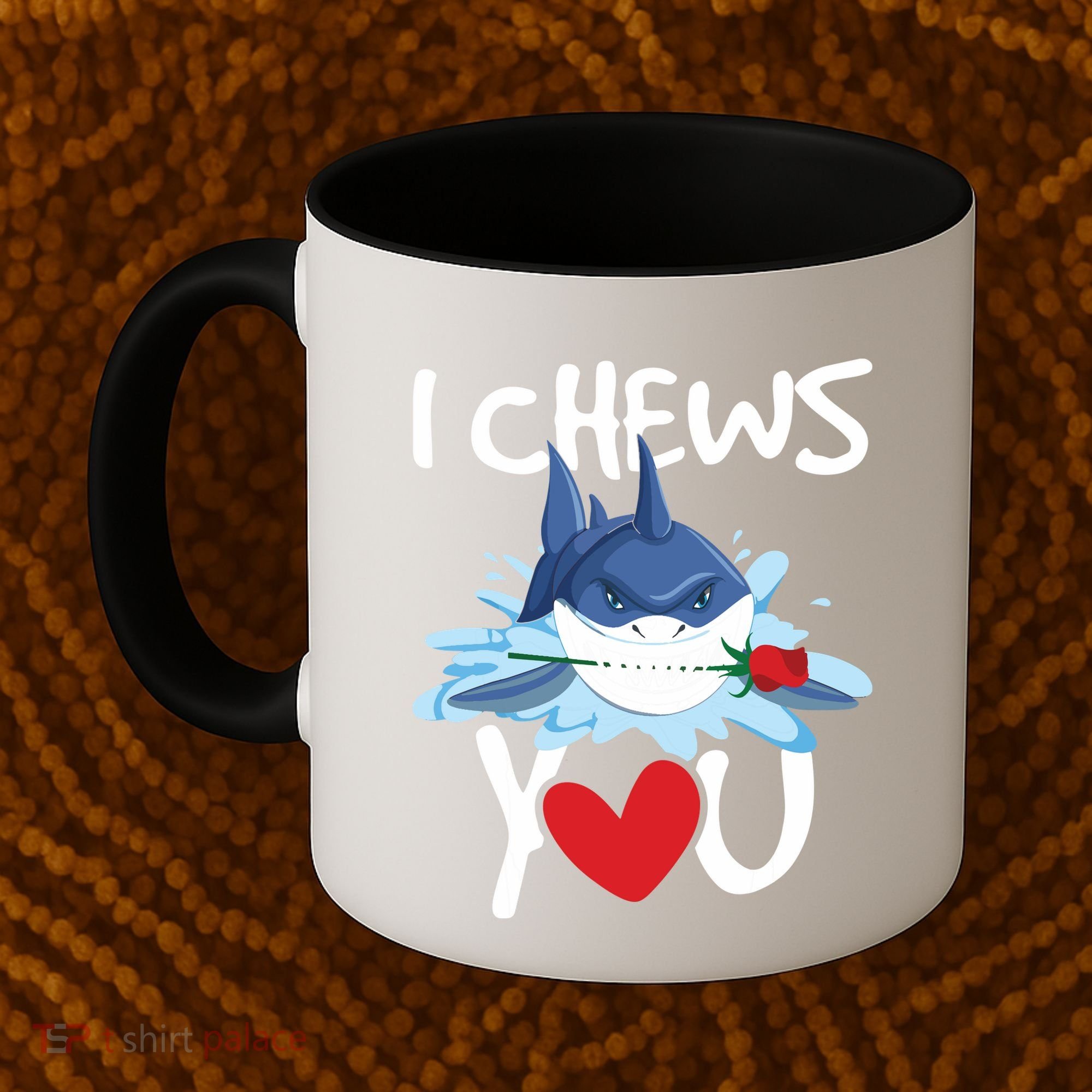 I Chews You Shark Lovers Wildlife Marine Biologist Science Coffee Mug