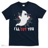 I’ll Cut You Hairdresser Ghost Halloween T-Shirt thumb 0