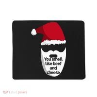 Inappropriate Christmas You Smell Like Beef And Cheese Elf Mousepad thumb 0