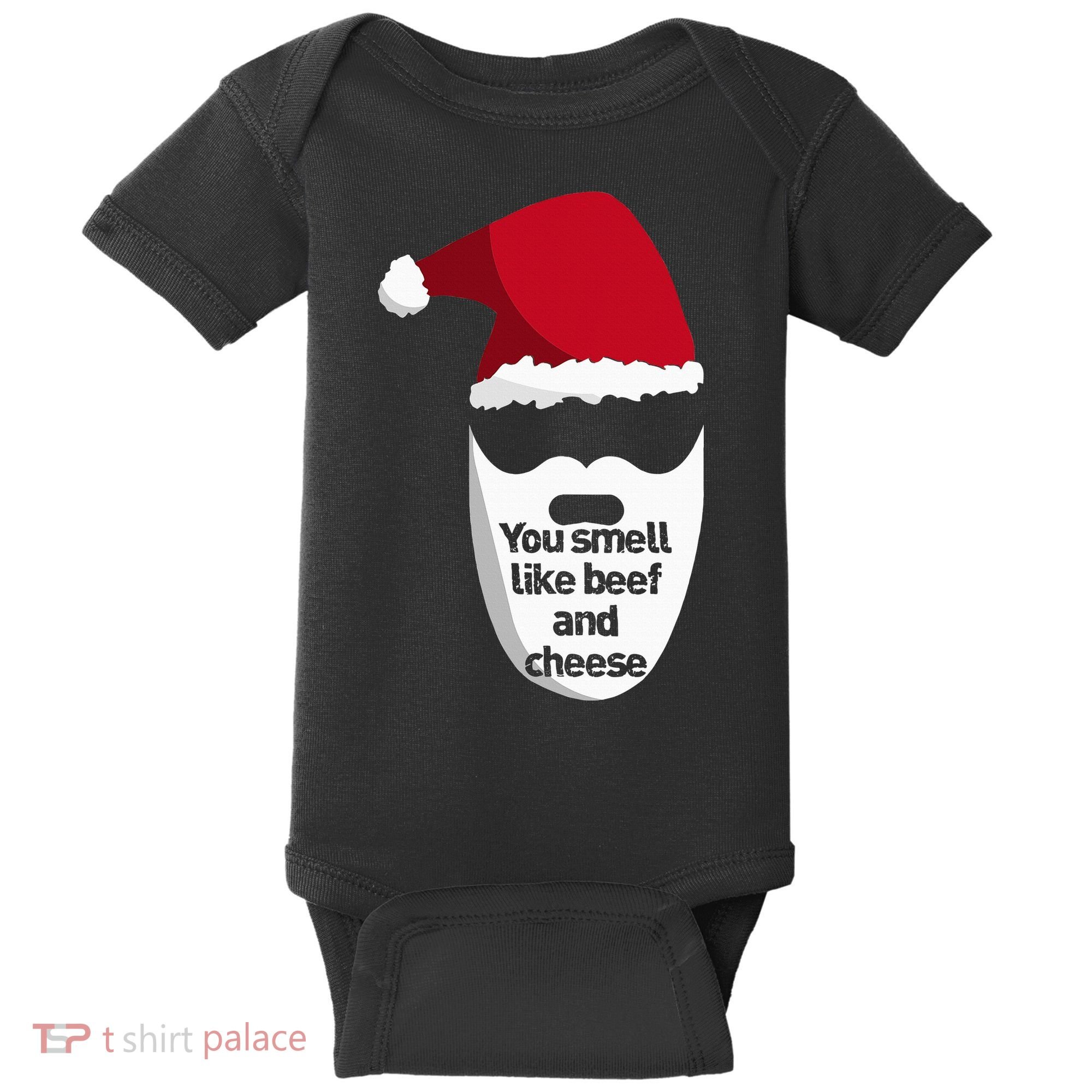 Inappropriate Christmas You Smell Like Beef And Cheese Elf Baby Bodysuit