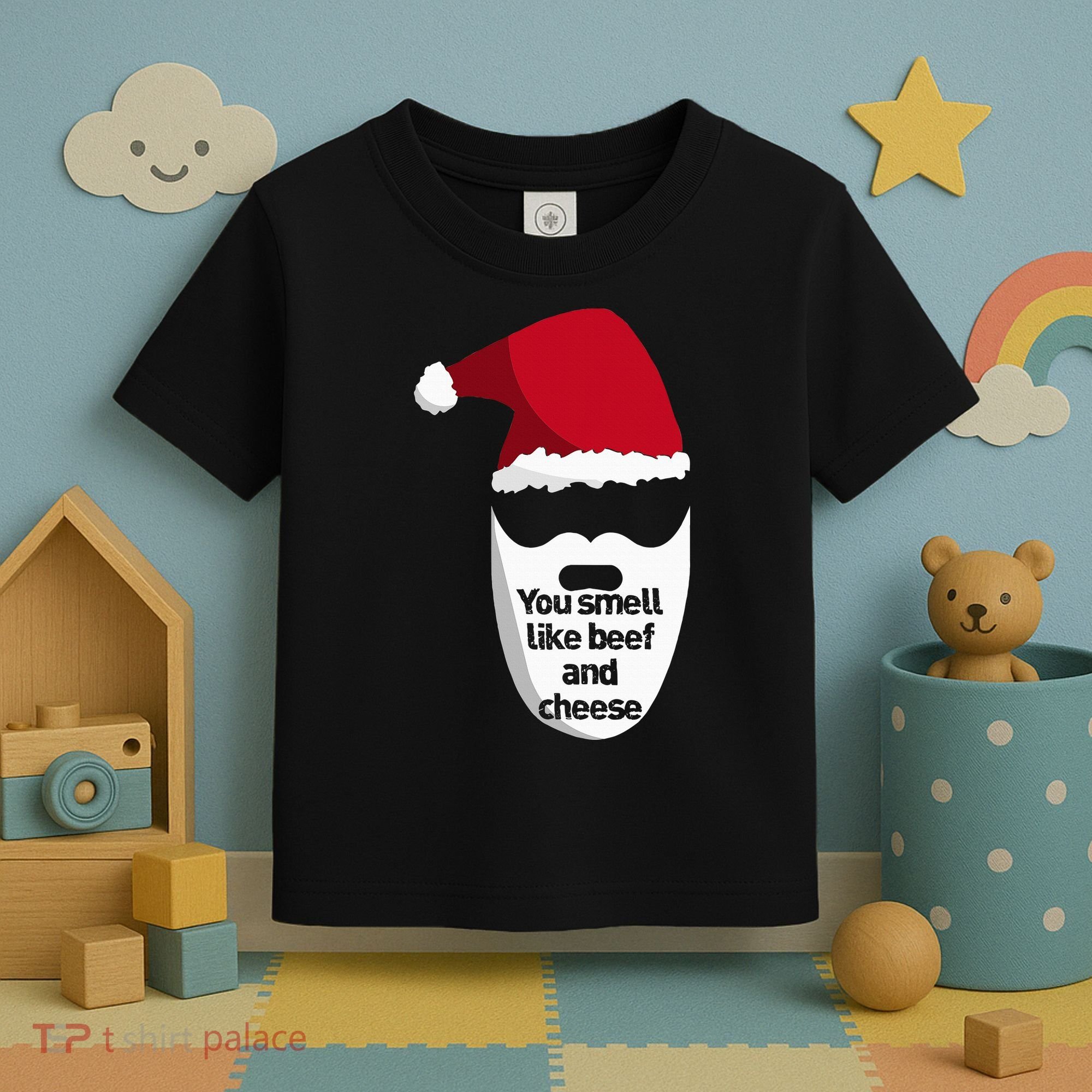 Inappropriate Christmas You Smell Like Beef And Cheese Elf Toddler T-Shirt