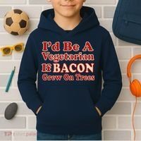 Id Be A Vegetarian If Bacon Grew On Trees Kids Hoodie thumb 2
