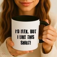 I'd Flex But I Like This Shirt Coffee Mug thumb 3