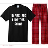 I'd Flex But I Like This Shirt Pajama Set thumb 0