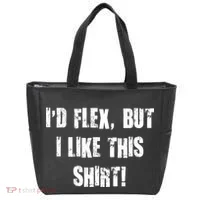 I'd Flex But I Like This Shirt Tote Bag thumb 0