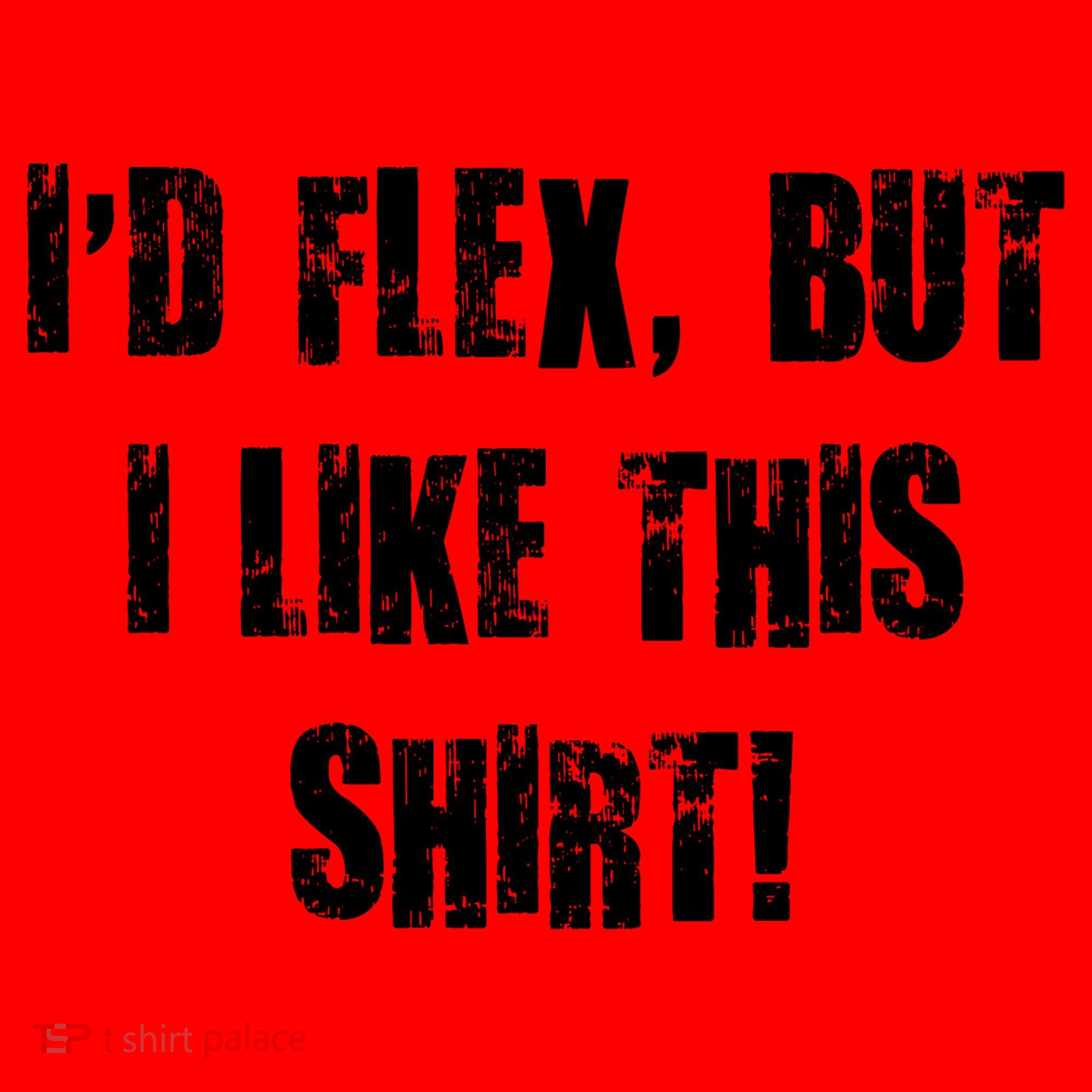 I'd Flex But I Like This Shirt Santa Hat