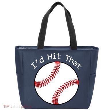 I'd Hit That Baseball Tote Bag