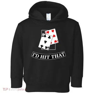 I'd Hit That Black Jack Toddler Hoodie