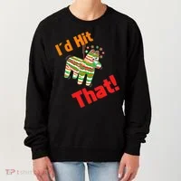 I'd Hit That Pinata Women's Sweatshirt thumb 0