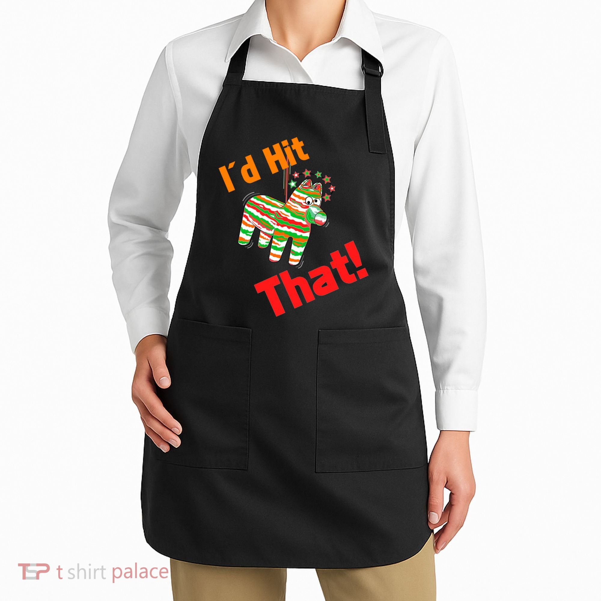 I'd Hit That Pinata Apron