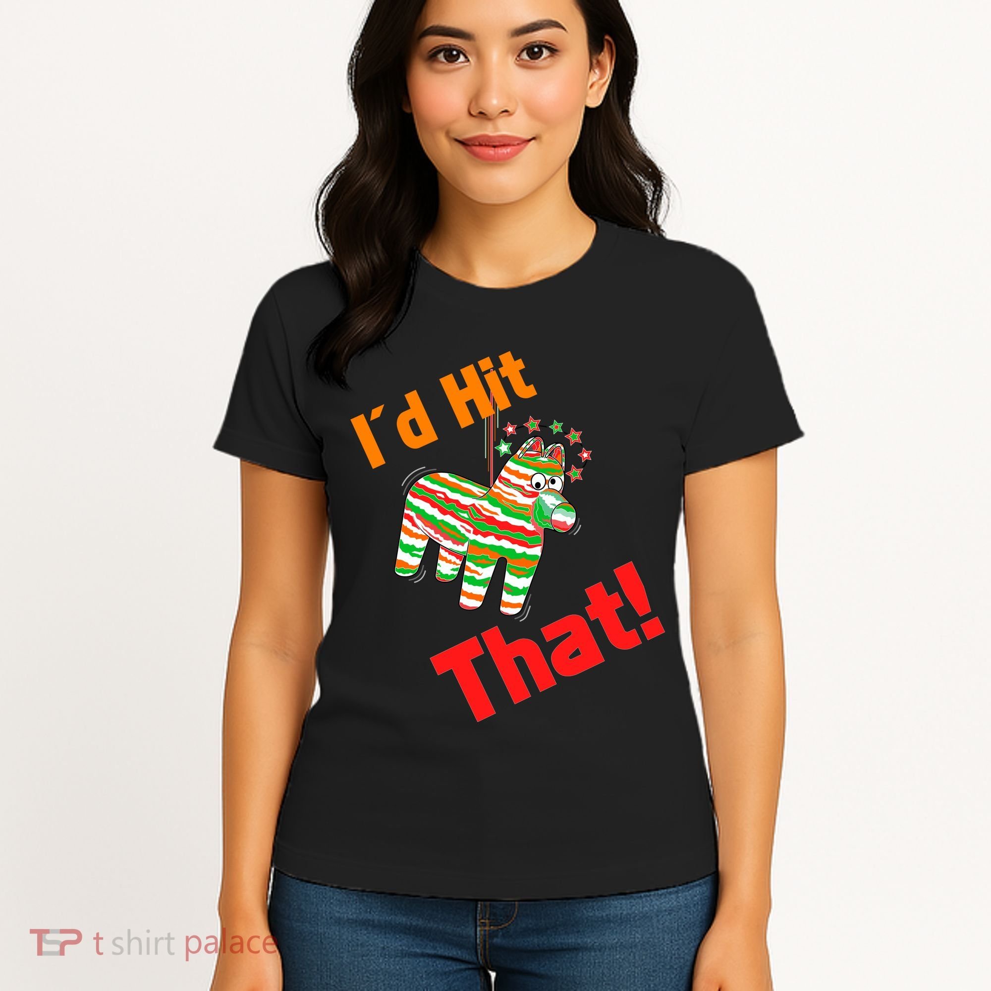 I'd Hit That Pinata Women's T-Shirt