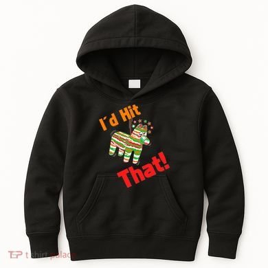 I'd Hit That Pinata Kids Hoodie