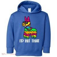 I'd Hit That Pinata Funny Party Toddler Hoodie thumb 0