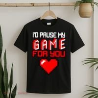 I'd Pause My Game For You Valentines Day T-Shirt thumb 2