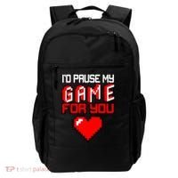 I'd Pause My Game For You Valentines Day Backpack thumb 0