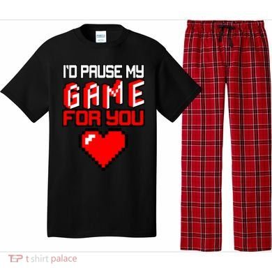 I'd Pause My Game For You Valentines Day Pajama Set