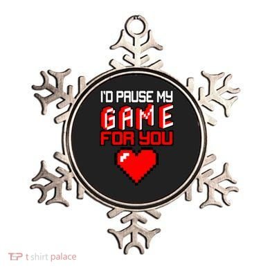 I'd Pause My Game For You Valentines Day Ornament