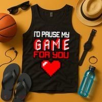 I'd Pause My Game For You Valentines Day Tank Top thumb 4