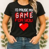 I'd Pause My Game For You Valentines Day Women's T-Shirt thumb 2