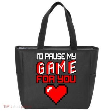 I'd Pause My Game For You Valentines Day Tote Bag