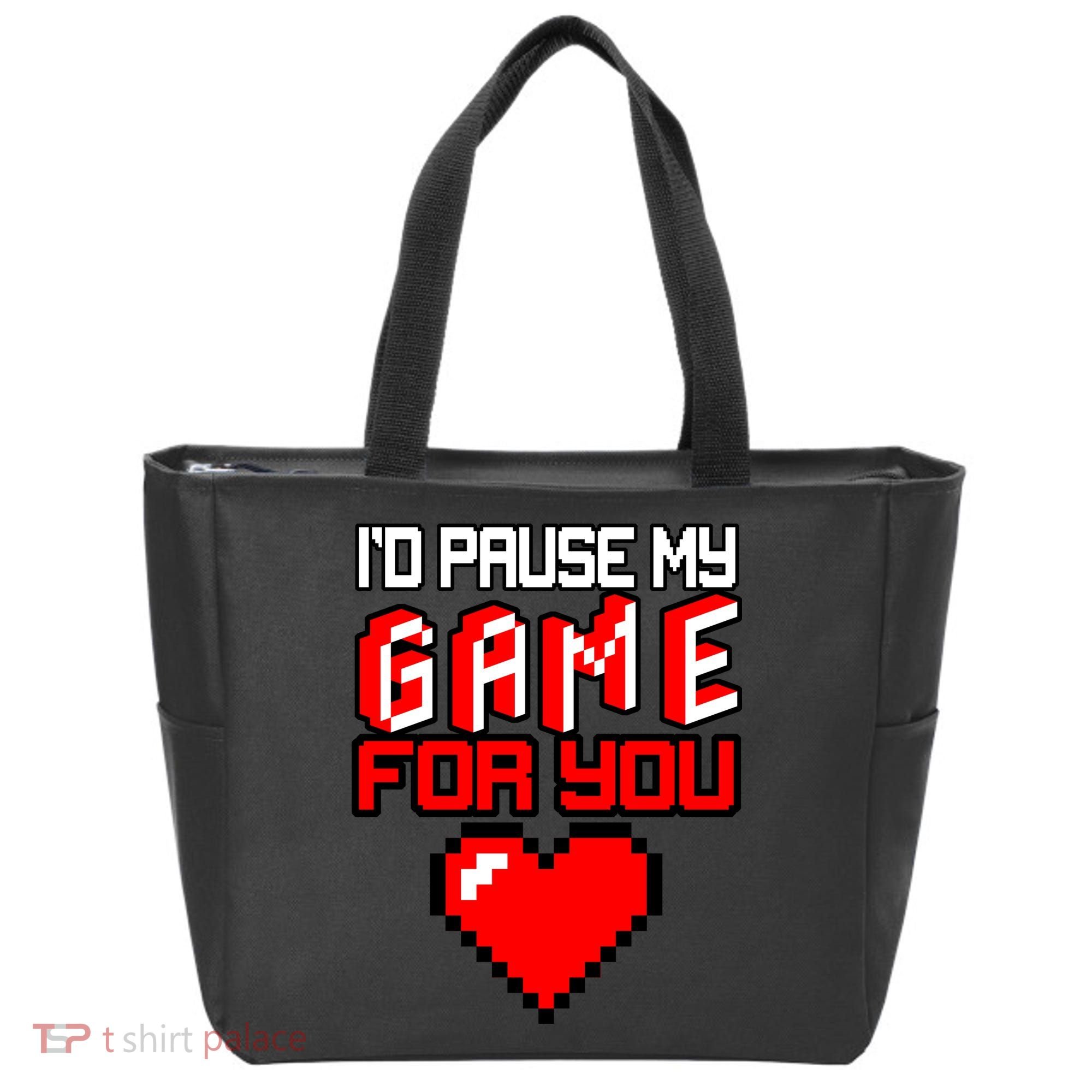 I'd Pause My Game For You Valentines Day Tote Bag