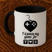 I'd Pause My Games For You Coffee Mug thumb 2