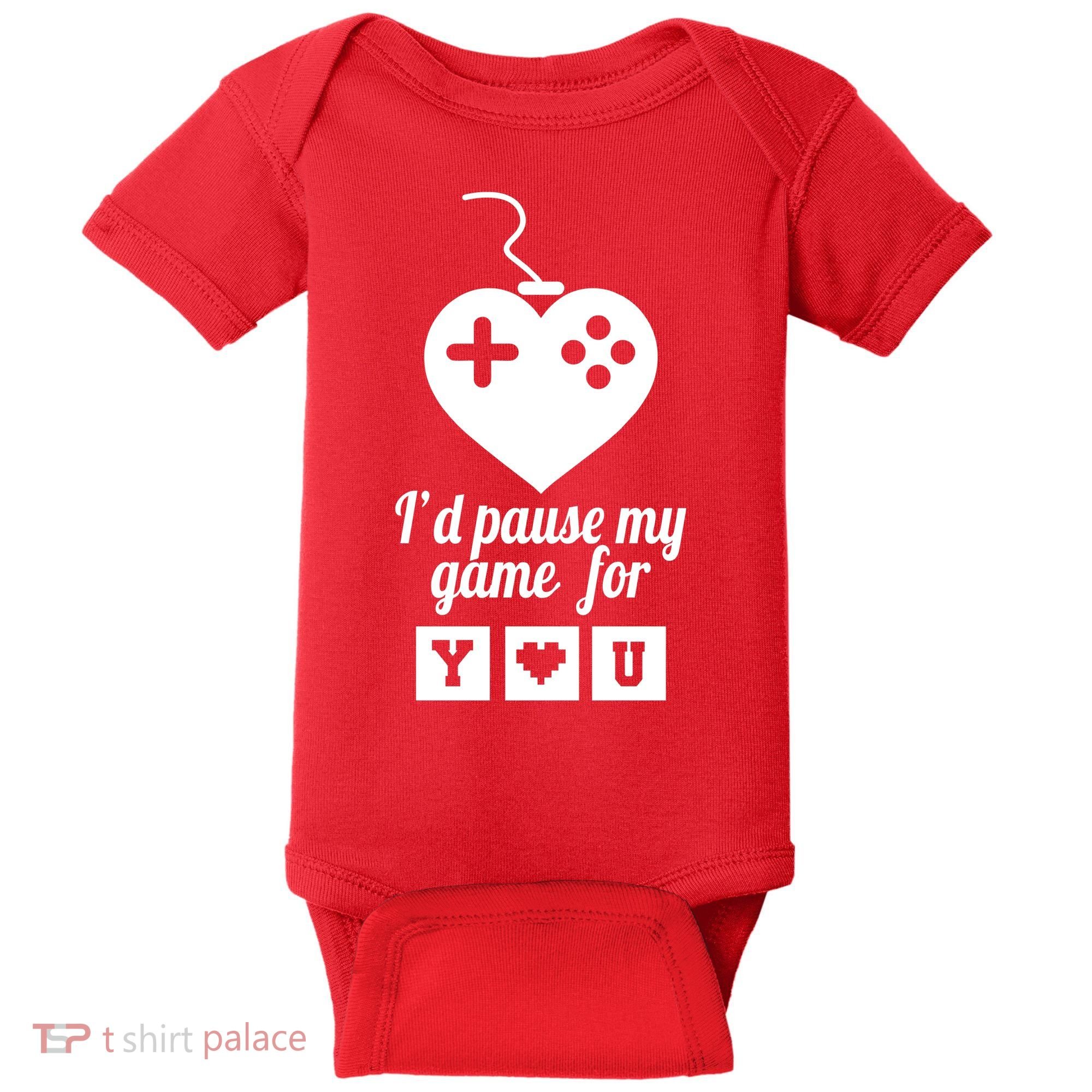 I'd Pause My Games For You Baby Bodysuit