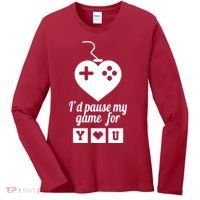 I'd Pause My Games For You Women's Long Sleeve Shirt thumb 0