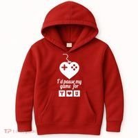 I'd Pause My Games For You Kids Hoodie thumb 0
