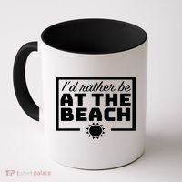 I'd Rather Be At The Beach Coffee Mug thumb 0