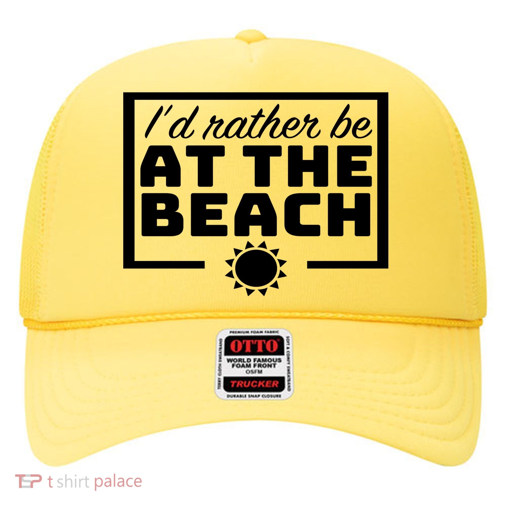 I'd Rather Be At The Beach Hat