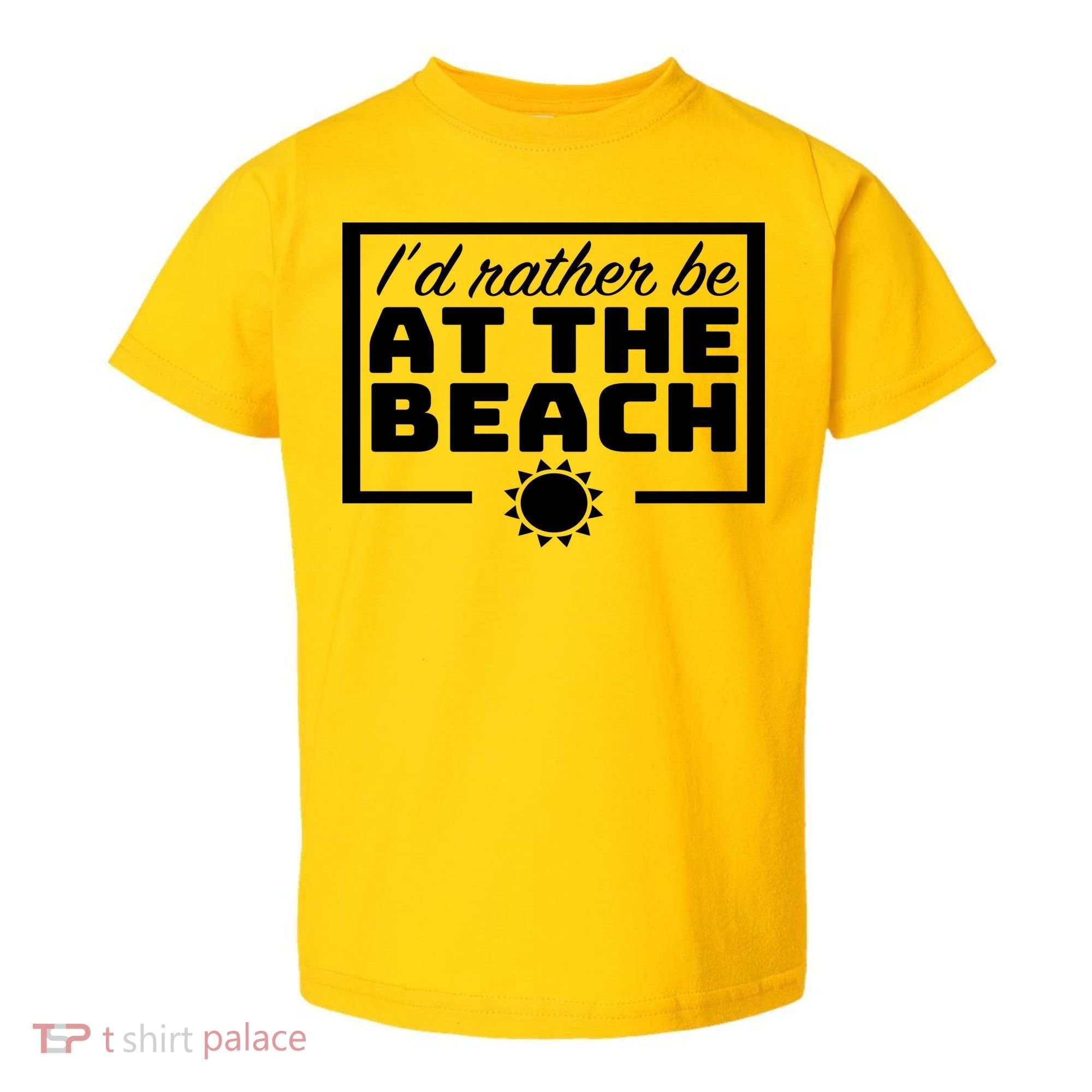 I'd Rather Be At The Beach Toddler T-Shirt