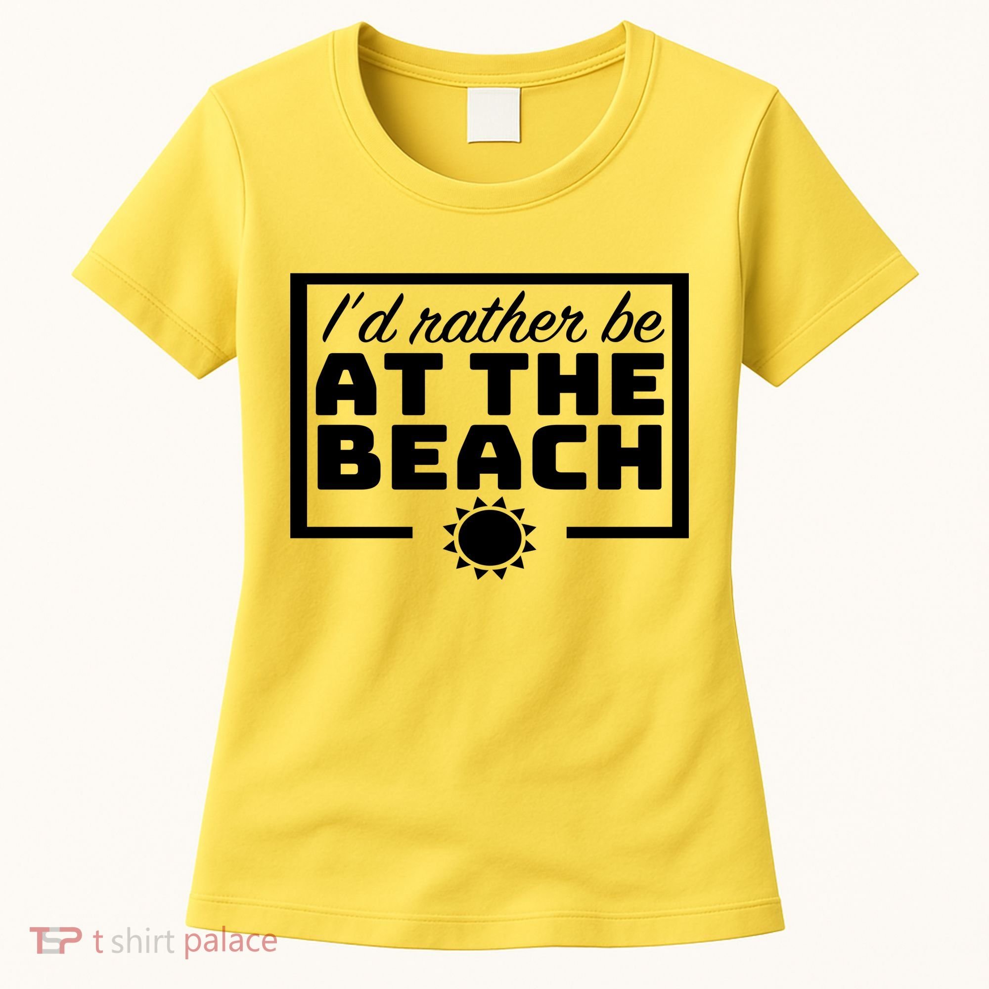 I'd Rather Be At The Beach Women's T-Shirt