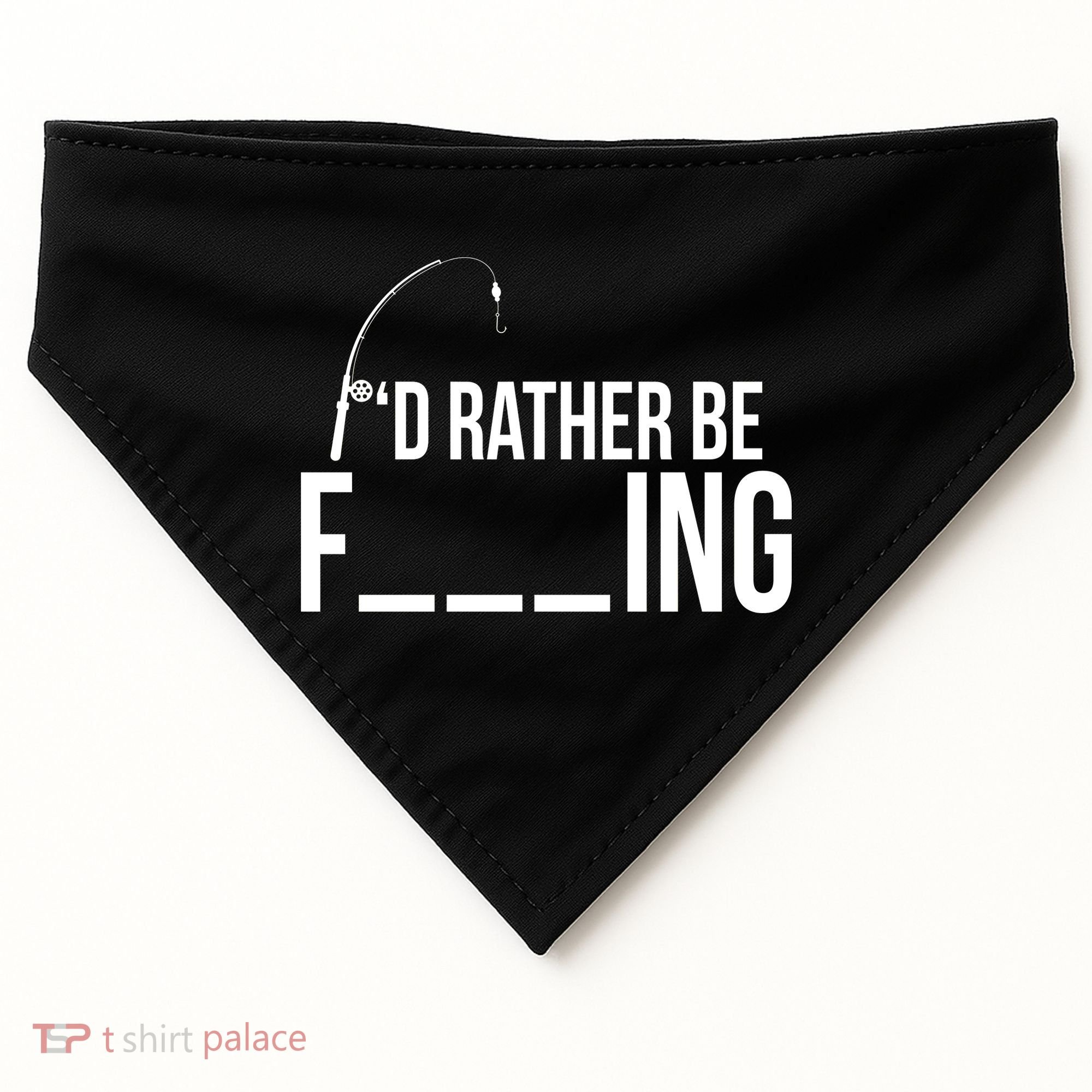 I'd Rather Be Fishing Funny Fisherman USA-Made Doggie Bandana