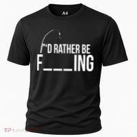I'd Rather Be Fishing Funny Fisherman Cooling Performance Crew T-Shirt thumb 0