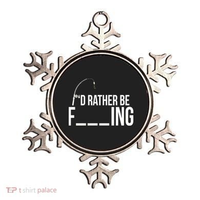 I'd Rather Be Fishing Funny Fisherman Ornament