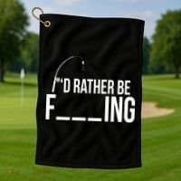 I'd Rather Be Fishing Funny Fisherman Golf Towel thumb 1
