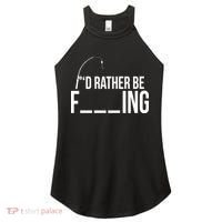 I'd Rather Be Fishing Funny Fisherman Women's Perfect Tri Rocker Tank thumb 0
