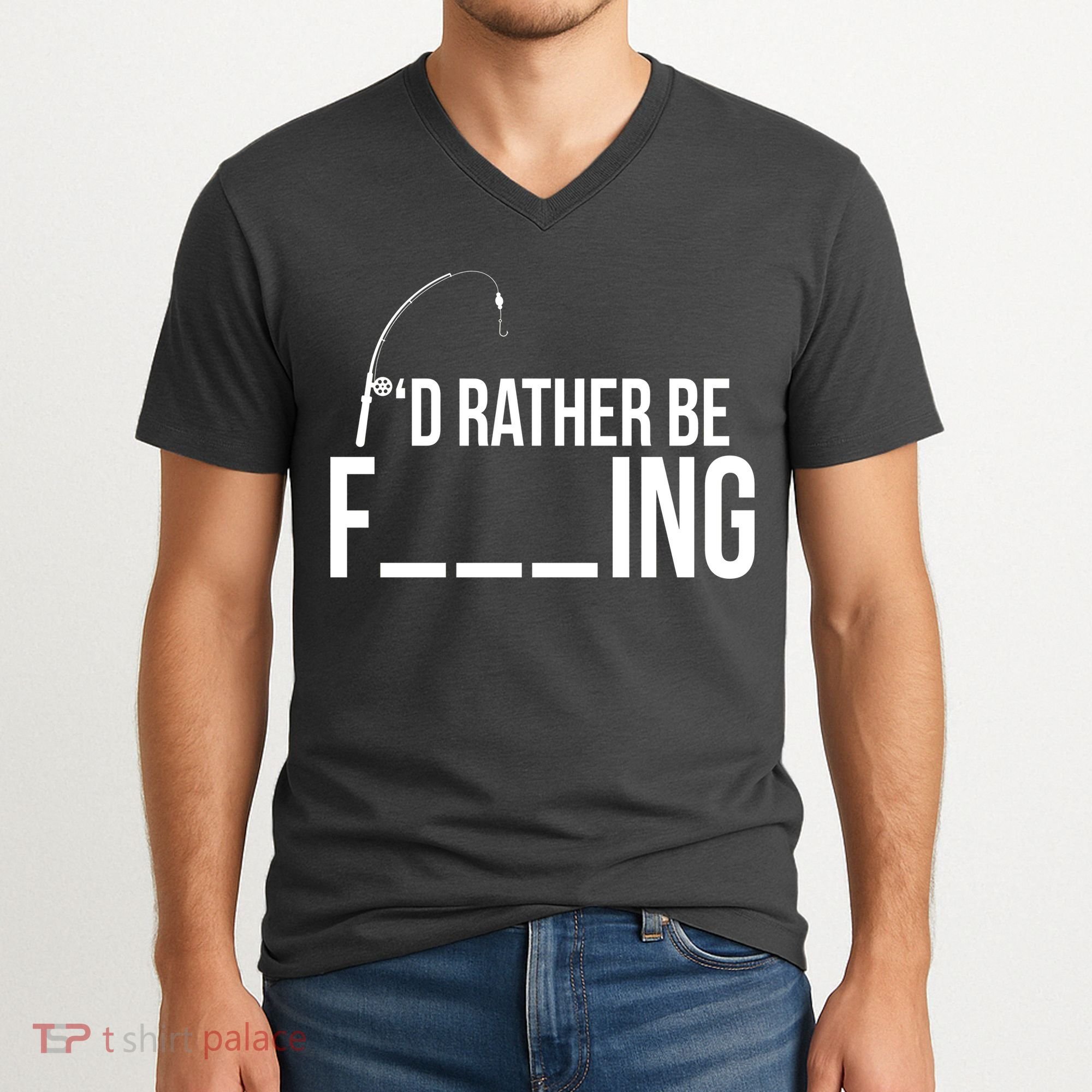 I'd Rather Be Fishing Funny Fisherman V-Neck T-Shirt